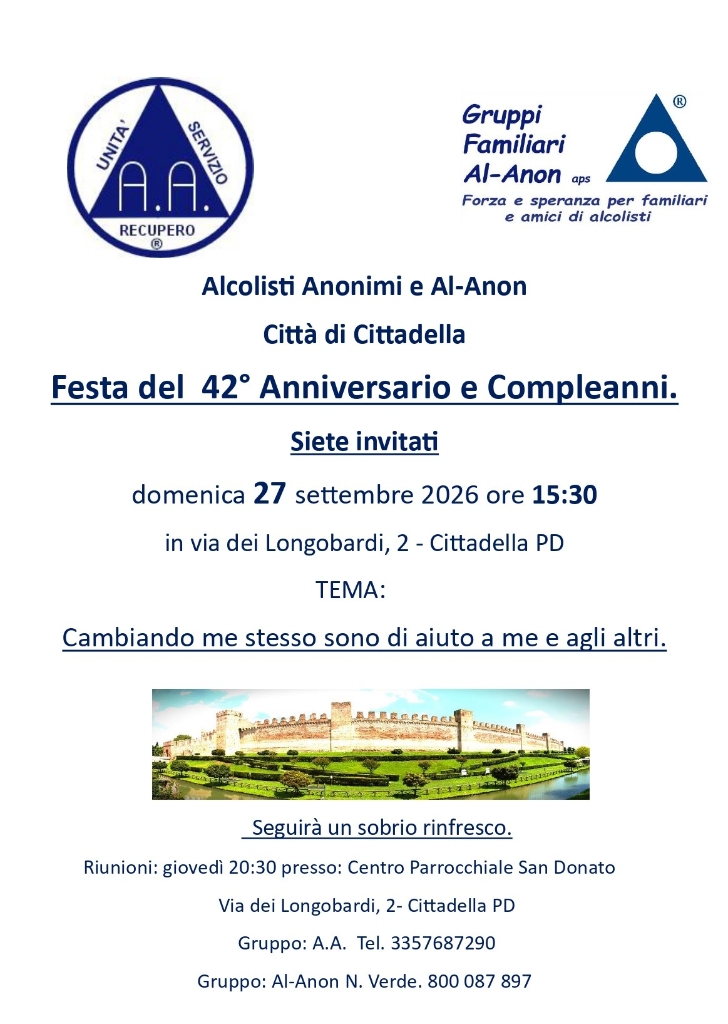 Festa del 42° Anniversario e Compleanni A.A. e Al-Anon Città di Cittadella PD